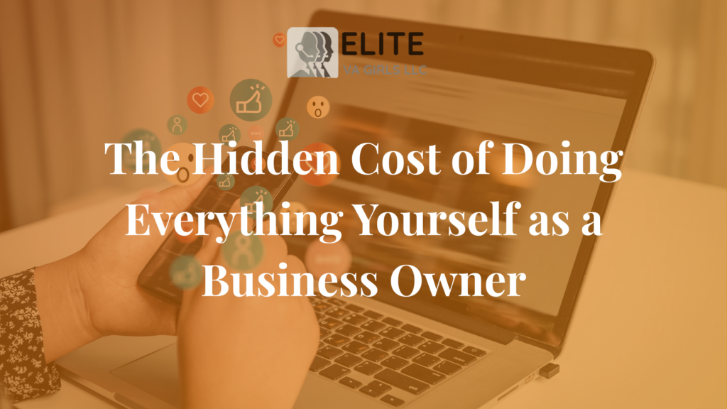 Business owner overwhelmed by tasks representing the hidden cost of doing everything yourself
