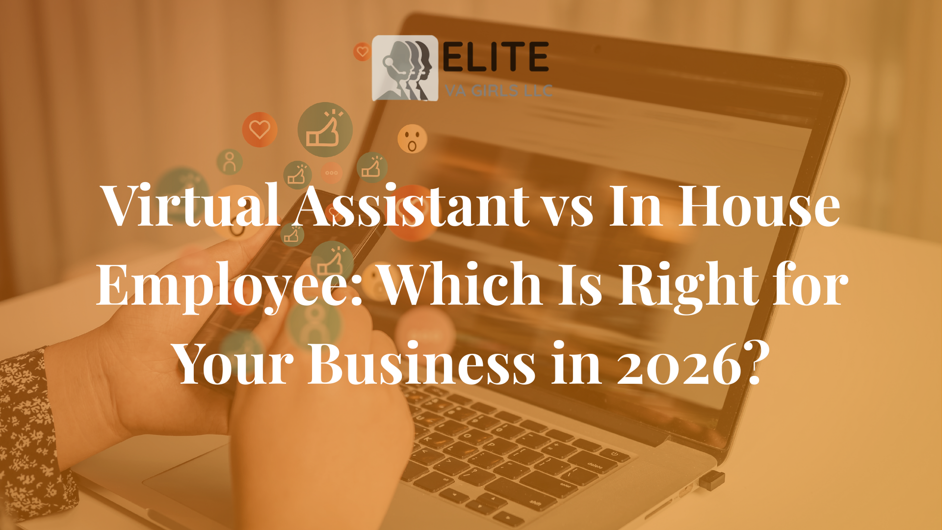 Virtual assistant vs in house employee comparison for small businesses in 2026